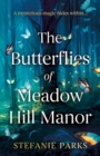 The Butterflies of Meadow Hill Manor - eBook