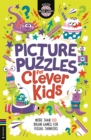 Picture Puzzles for Clever Kids® : More than 100 brain games for visual thinkers - Book