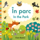 In the Park Romanian-English : Bilingual Edition - Book