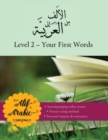 From Alif to Arabic level 2 : Your First Words - Book