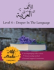 From Alif to Arabic level 4 : Deeper in the language - Book