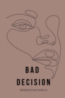 Bad Decision - Book