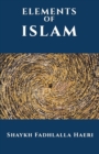 The Elements of Islam - Book