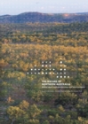 The Nature of Northern Australia : Its Natural Values, Ecological Processes and Future Prospects - Book