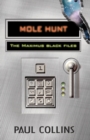 Mole Hunt: The Maximus Black Files : The Maximus Black Files - Book