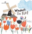 Windmill De Kat : Netherlands - Book