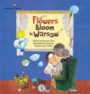 Flowers Bloom in Warsaw - Book