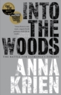 Into the Woods : The Battle for Tasmania's Forests - eBook