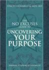 The No Excuses Guide to Work & Purpose - eBook