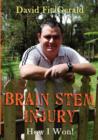 Brain Stem Injury : How I Won - Book