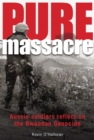 Pure Massacre : Aussie soldiers reflect on the Rwandan genocide - eBook