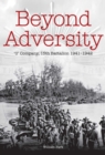 Beyond Adversity : U' Company, 15th Battalion 1941-1942 - eBook