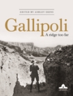 Gallipoli : A Ridge Too Far - Book