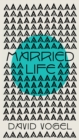 Married Life : a novel - eBook
