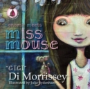 Sonoma Meets Miss Mouse - Book