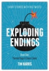 Exploding Endings (Book One): Painted Dogs and Doom Cakes - Book