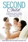 Second Child : Essential information and wisdom to help you decide, plan and enjoy. - eBook