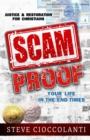 Scam Proof Your Life in the End Times : Justice & Restoration for Christians - Book