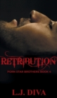 Retribution : Porn Star Brothers Book 4 - Book