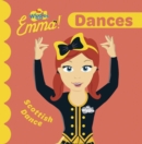 The Wiggles Emma! Dances - Book
