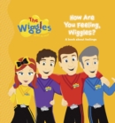 The Wiggles: Here to Help: How are you Feeling, Wiggles - Book