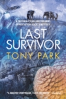 Last Survivor : A Pretoria Cycad and Firearms Appreciation Society Mystery - Book