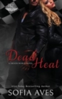 Dead Heat : A Driven world novel - Book