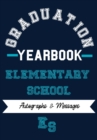 School Yearbook : Sections: Autographs, Messages, Photos & Contact Details - Book