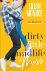 Dirty Little Midlife Mess - Book