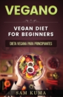 Vegano : Deliciosas recetas veganas en olla de coccion lenta para vegetarianos y crudiveganos - Book