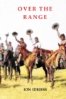 Over The Range : Sunlight and Shadow in the Kimberleys - Book