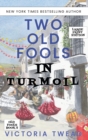 Two Old Fools in Turmoil - LARGE PRINT - Book