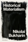 Historical Materialism : A System of Sociology - Book