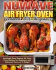 Nuwave Air Fryer Oven Cookbook for Beginners : Amazingly Easy Nuwave Air Fryer Oven Recipes for Beginners and Advanced Users on A Budget - Book