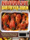 Nuwave Air Fryer Oven Cookbook for Beginners : Amazingly Easy Nuwave Air Fryer Oven Recipes for Beginners and Advanced Users on A Budget - Book