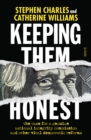 Keeping Them Honest : the case for a genuine national integrity commission and other vital democratic reforms - eBook
