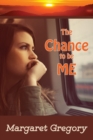 The Chance to be ME - Book