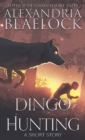Dingo Hunting - Book