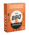The BBQ Companion : 50 recipe cards for grilling perfection - Book