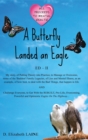A Butterfly Landed an Eagle; ED 2 - Book