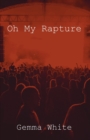 Oh My Rapture - Book
