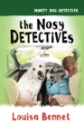 The Nosy Detectives - Book