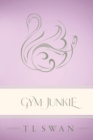 Gym Junkie - Classic Edition - Book