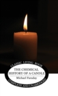 The Chemical History of a Candle - Book