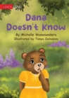Dana Doesn't Know - Book