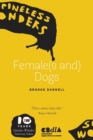 Female(s And) Dogs - Book