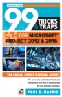 99 Tricks and Traps for Microsoft Office Project 2013 and 2016 - Book