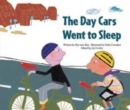 The Day the Cars Went to Sleep : Reducing Greenhouse Gases - Belgium - Book