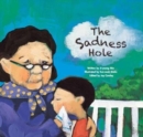 The Sadness Hole : Coping with Loss - Book