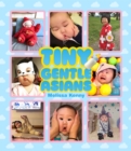 Tiny Gentle Asians - Book